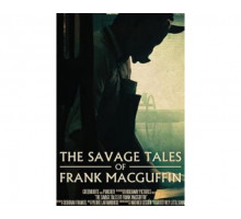 The Savage Tales of Frank MacGuffin 2020