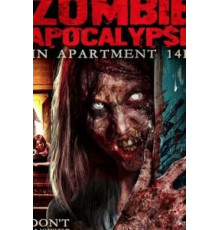 The Zombie Apocalypse in Apartment 14F (2020)