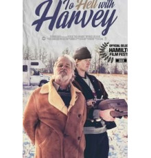 To Hell with Harvey (2019)