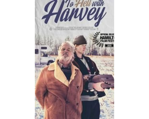 To Hell with Harvey (2019) To Hell with Harvey (2019)