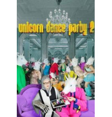 Unicorn Dance Party 2 (2017)