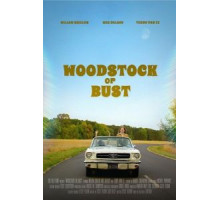 Woodstock or Bust (2019)