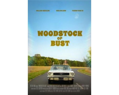 Woodstock or Bust (2019) Woodstock or Bust (2019)