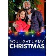 You Light Up My Christmas (2019)