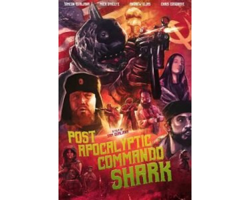 Акула-коммандос из постапокалипсиса (2018) Акула-коммандос из постапокалипсиса (2018)