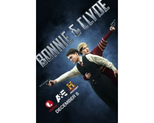 Бонни и Клайд (2013) (2013) Бонни и Клайд (2013) (2013)