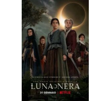 Чёрная луна 1 сезон  (2020)
