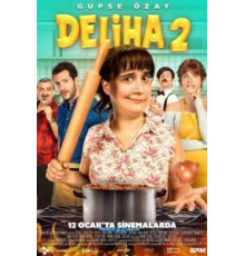 Делиха 2 (2018)