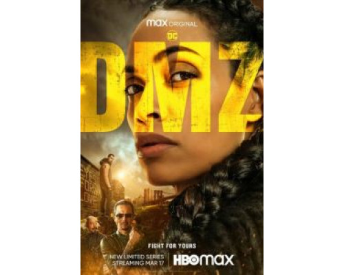 ДМЗ 1 сезон (2022) ДМЗ 1 сезон (2022)