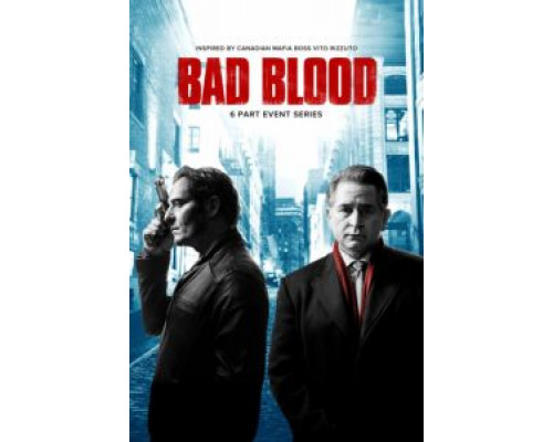 Дурная кровь 1-2 сезон (2017) Дурная кровь 1-2 сезон (2017)