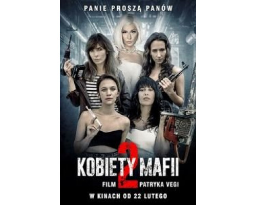 Женщины мафии 2 (2019) Женщины мафии 2 (2019)