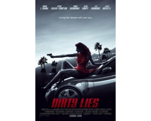 Грязная ложь (2017) Грязная ложь (2017)