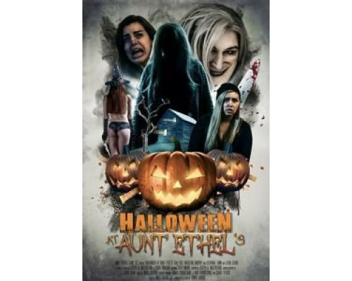 Хэллоуин у тёти Этель (2019) Хэллоуин у тёти Этель (2019)