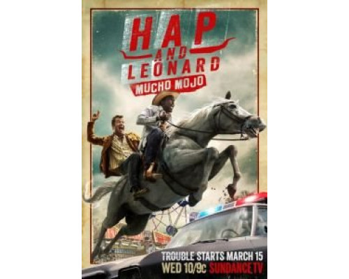 Хэп и Леонард 1-3 сезон (2016) Хэп и Леонард 1-3 сезон (2016)
