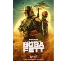 Книга Бобы Фетта 1 сезон  (2021)