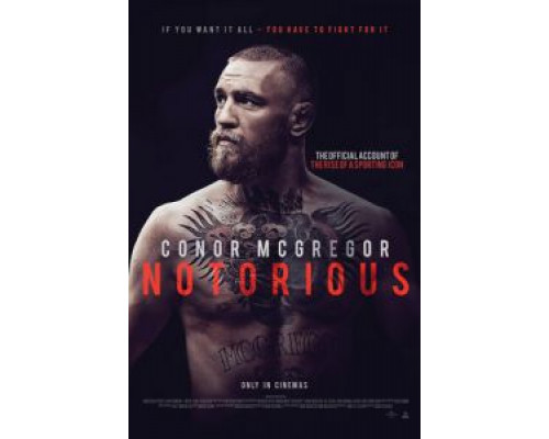 Конор МакГрегор: Печально известный (2017) Конор МакГрегор: Печально известный (2017)