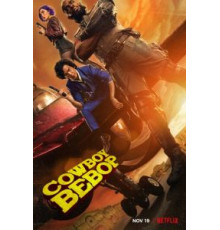 Ковбой Бибоп 1 сезон  (2021)