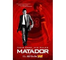 Матадор 1 сезон  (2014)