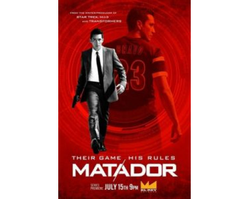 Матадор 1 сезон (2014) Матадор 1 сезон (2014)
