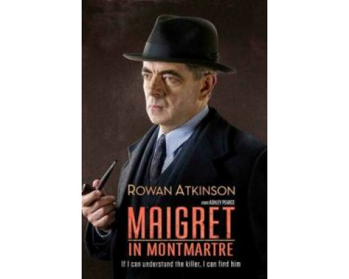 Мегрэ на Монмартре (2017) Мегрэ на Монмартре (2017)