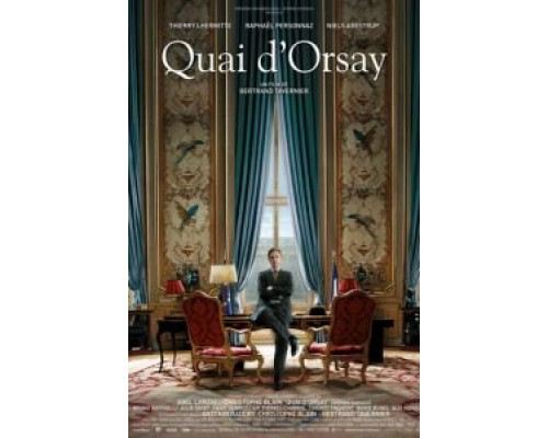Набережная Орсе  2013 смотреть онлайн