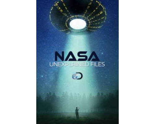 НАСА: Необъяснимые материалы 1 сезон (2012) НАСА: Необъяснимые материалы 1 сезон (2012)