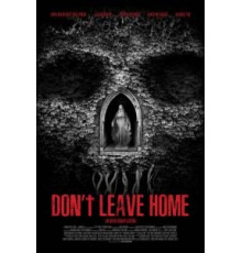 Не выходи из дома (2018)