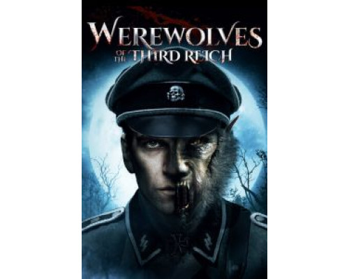Оборотни Третьего рейха (2017) Оборотни Третьего рейха (2017)