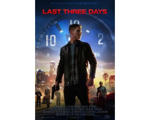 Последние три дня (2020) Последние три дня (2020)