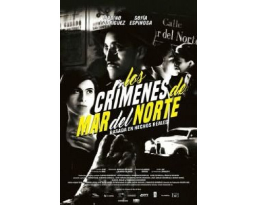 Преступления на улице Мар дель Норте (2017) Преступления на улице Мар дель Норте (2017)