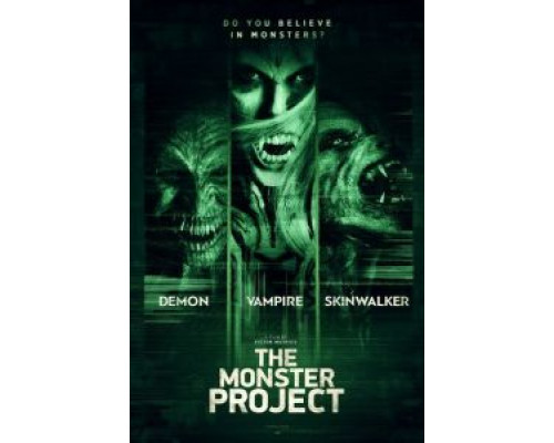 Проект «Монстр» (2017) Проект «Монстр» (2017)