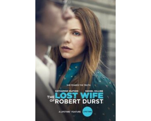 Пропавшая жена Роберта Дерста (2017) Пропавшая жена Роберта Дерста (2017)