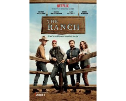 Ранчо 1-4 сезон (2016) Ранчо 1-4 сезон (2016)