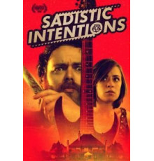 Садистские намерения (2019)