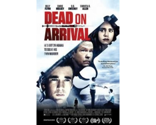 Смерть по прибытии (2017) Смерть по прибытии (2017)