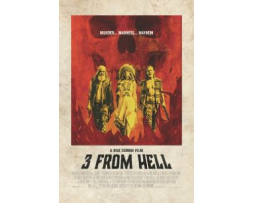 Трое из ада (2019) Трое из ада (2019)