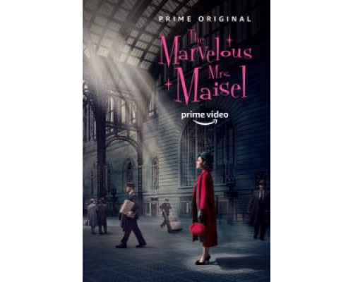 Удивительная миссис Мейзел 5 сезон (2017) Удивительная миссис Мейзел 5 сезон (2017)