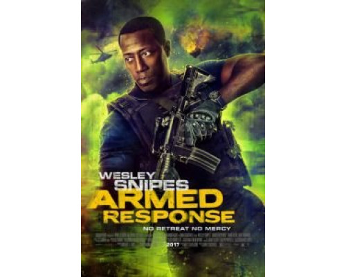 Вооружённый ответ (2017) Вооружённый ответ (2017)