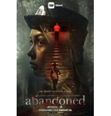 Заброшенный (2019)