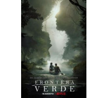 Зелёная граница 1 сезон  (2019)