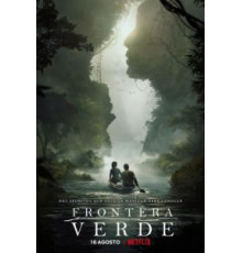 Зелёная граница 1 сезон  (2019)
